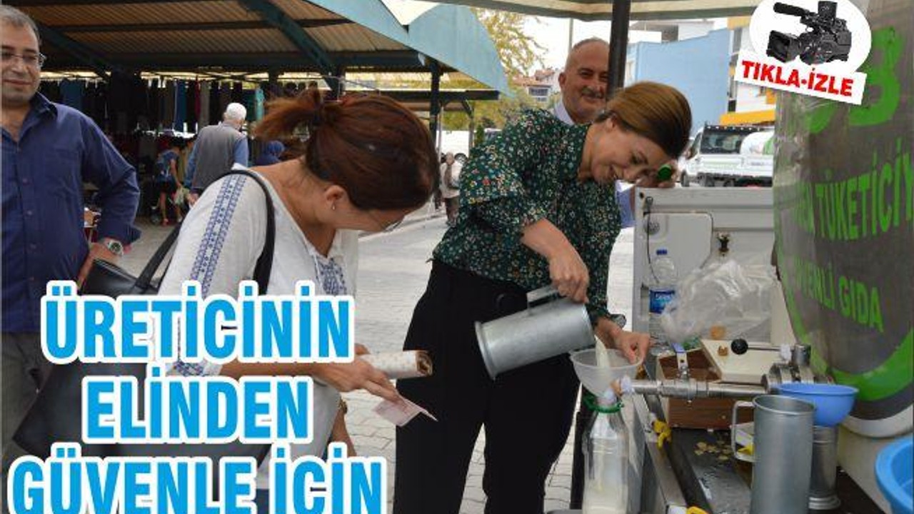 ÜRETİCİNİN ELİNDEN GÜVENLE İÇİN