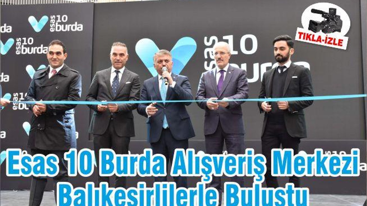 Esas 10 Burda Alışveriş Merkezi Balıkesirlilerle Buluştu