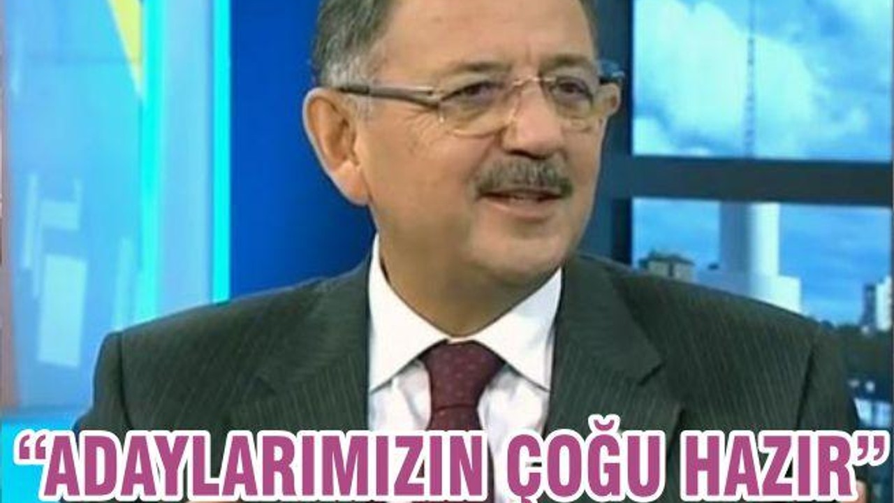 “ADAYLARIMIZIN ÇOĞU HAZIR””