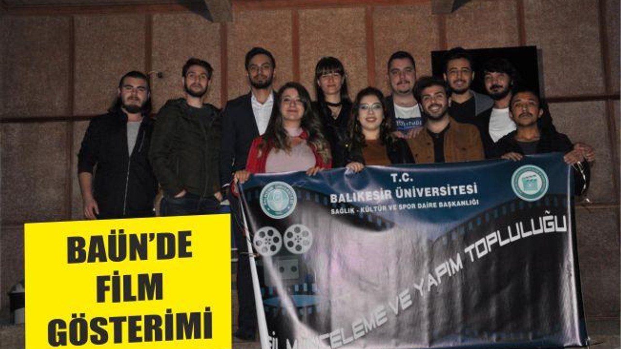 BAÜN’DE FİLM GÖSTERİMİ