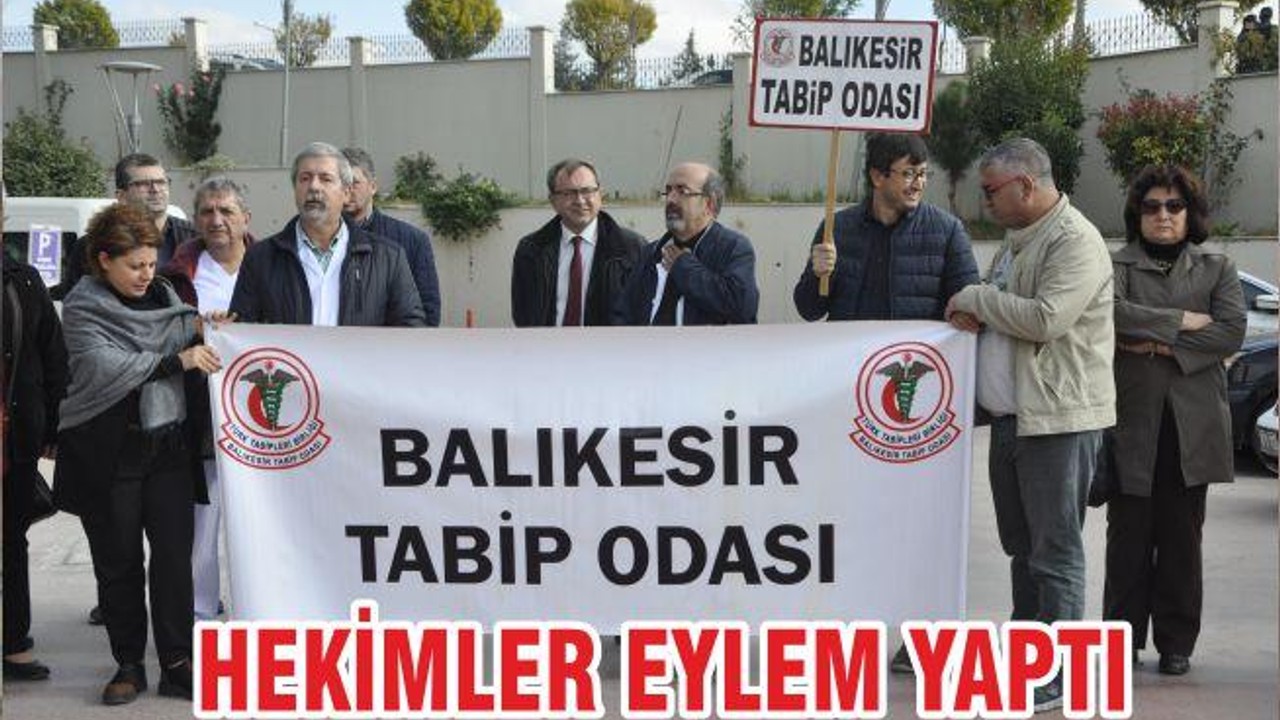 HEKİMLER EYLEM YAPTI