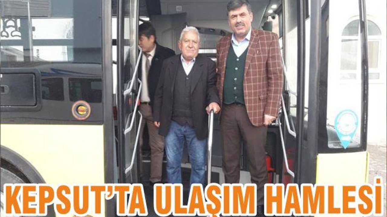 KEPSUT’TA ULAŞIM HAMLESİ