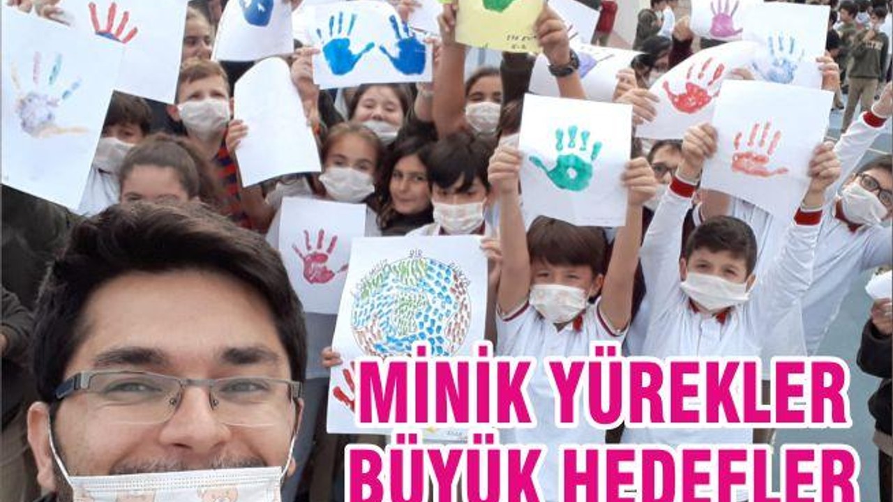 MİNİK YÜREKLER BÜYÜK HEDEFLER