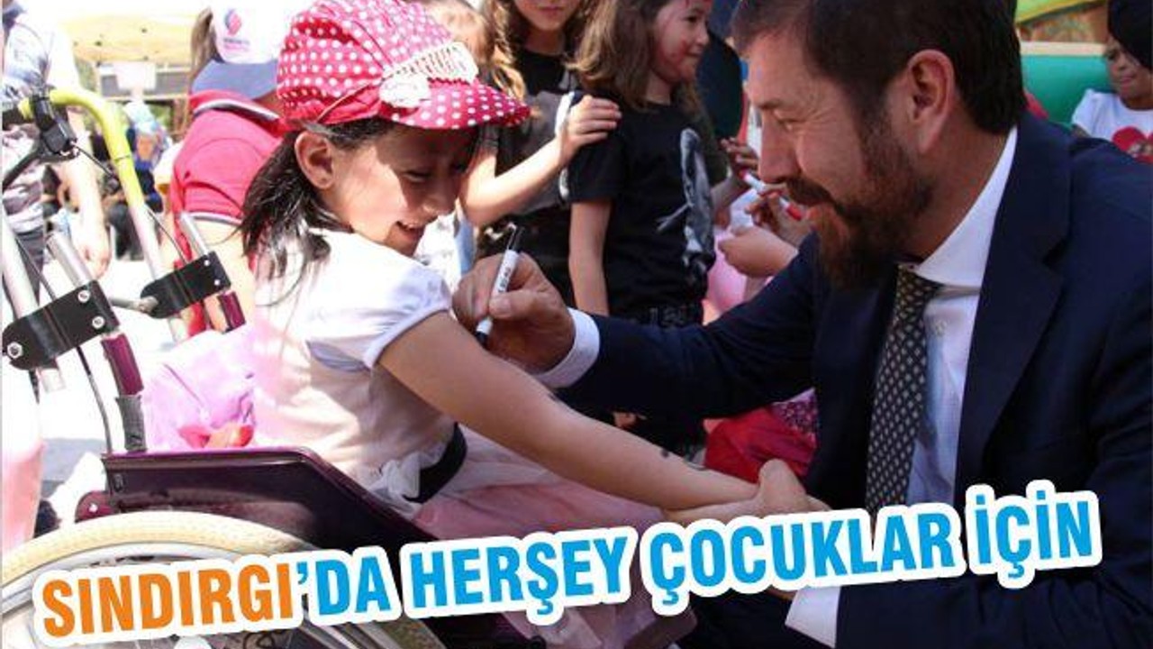 SINDIRGI’DA HERŞEY ÇOCUKLAR İÇİN