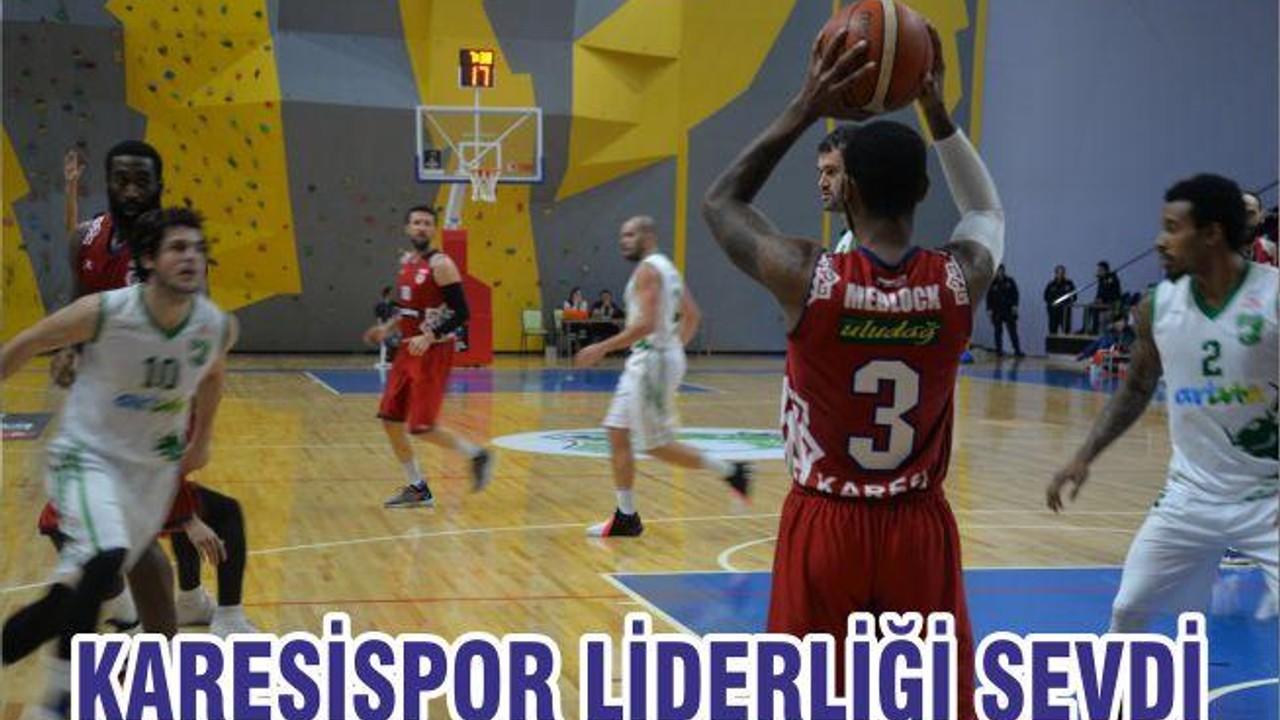 KARESİSPOR LİDERLİĞİ SEVDİ
