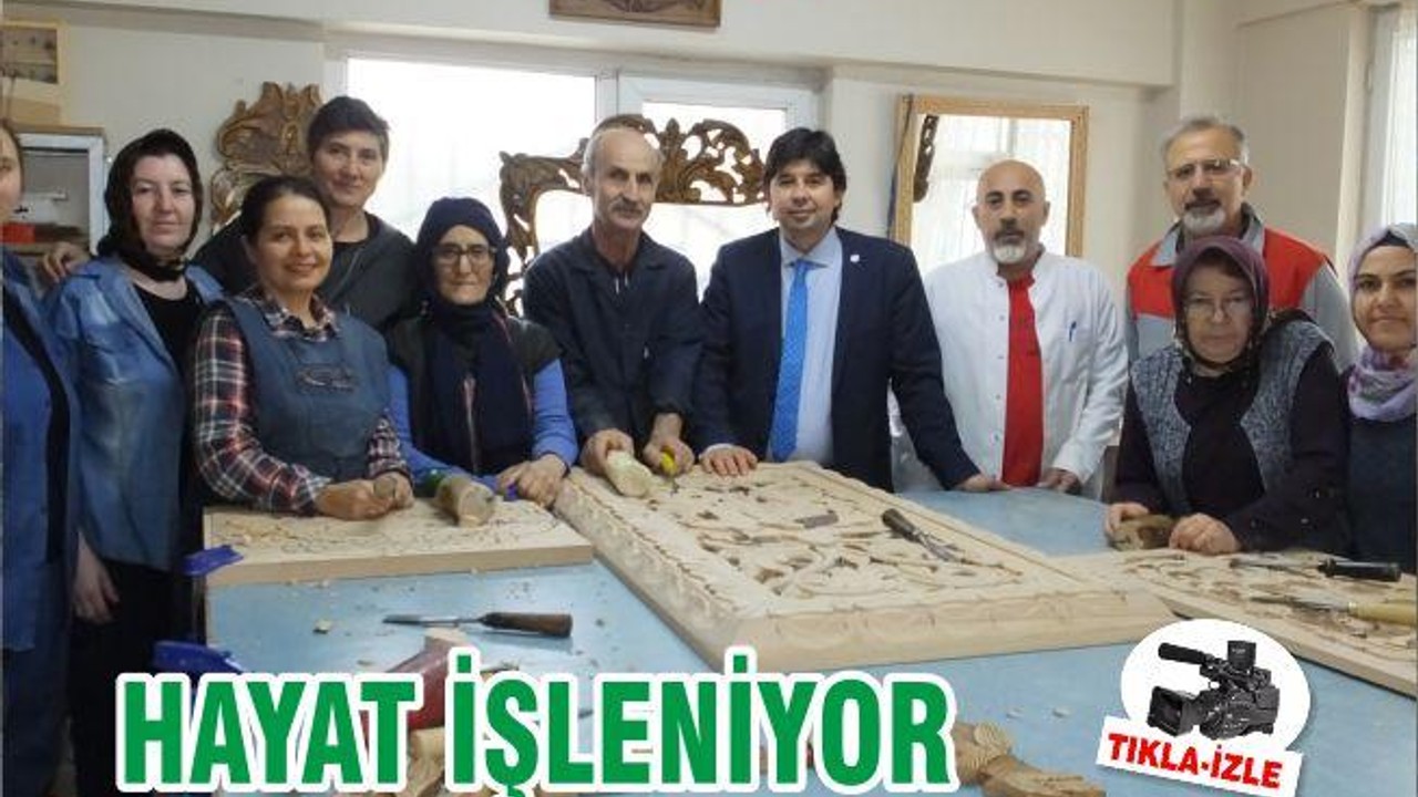 HAYAT İŞLENİYOR