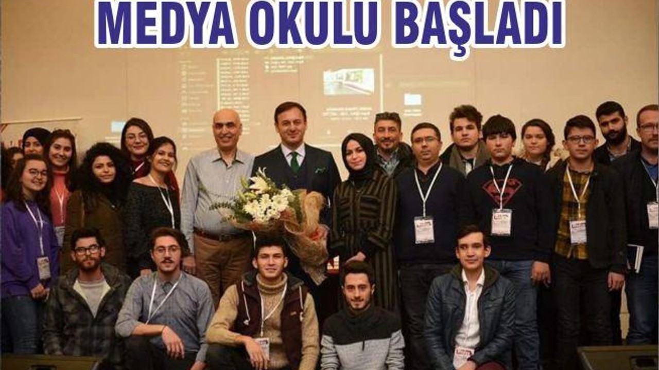 MEDYA OKULU BAŞLADI