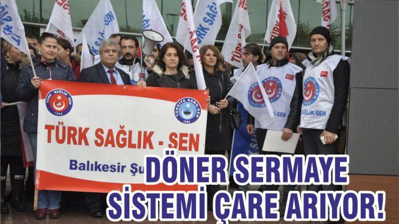 DÖNER SERMAYE SİSTEMİ ÇARE ARIYOR!