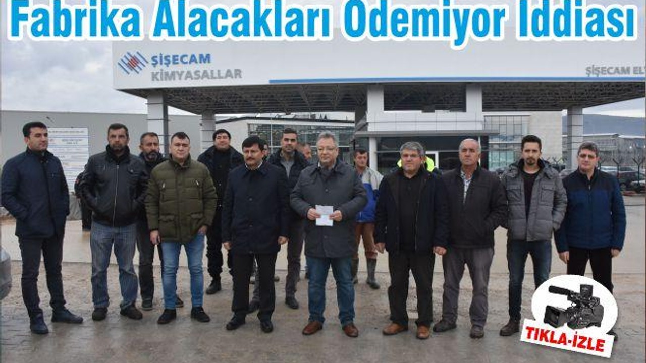 Fabrika Alacakları Ödemiyor İddiası