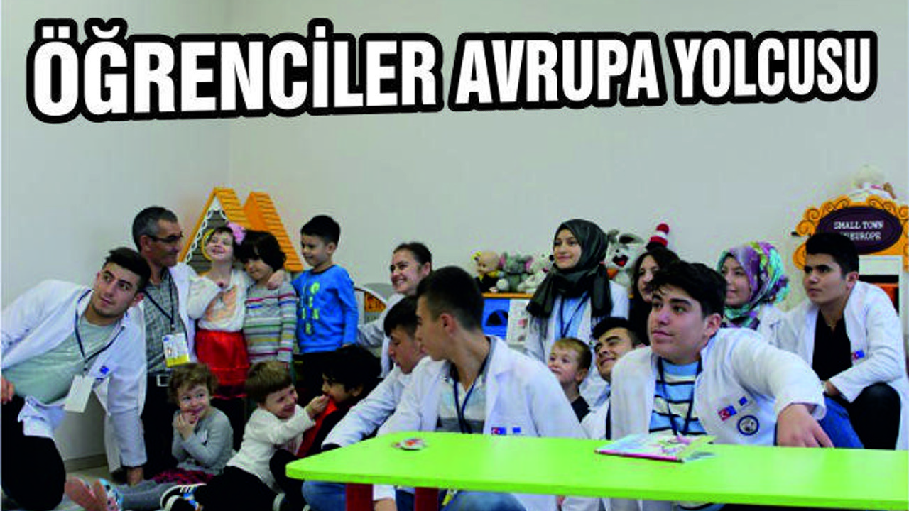 ÖĞRENCİLER AVRUPA YOLCUSU