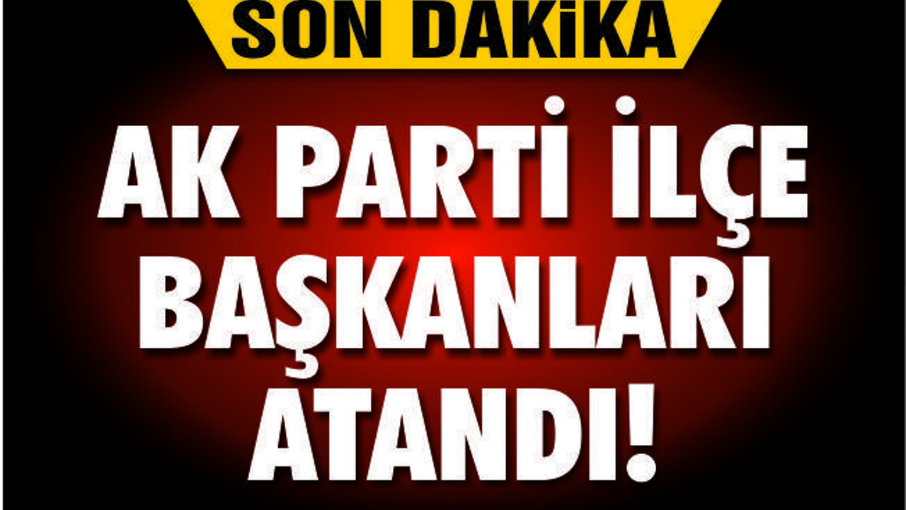 AK PARTİ BALIKESİR'DE GECE YARISI ATAMA