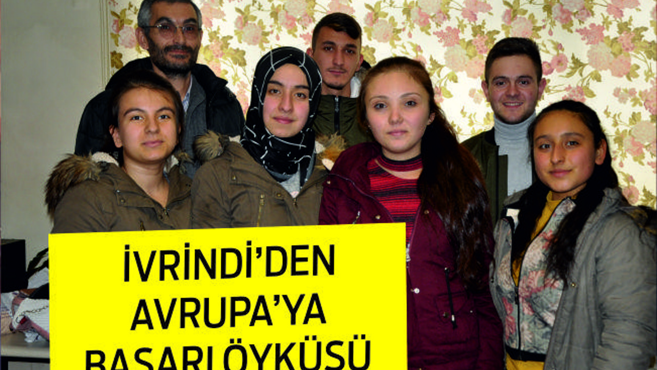 İVRİNDİ’DEN AVRUPA’YA BAŞARI ÖYKÜSÜ