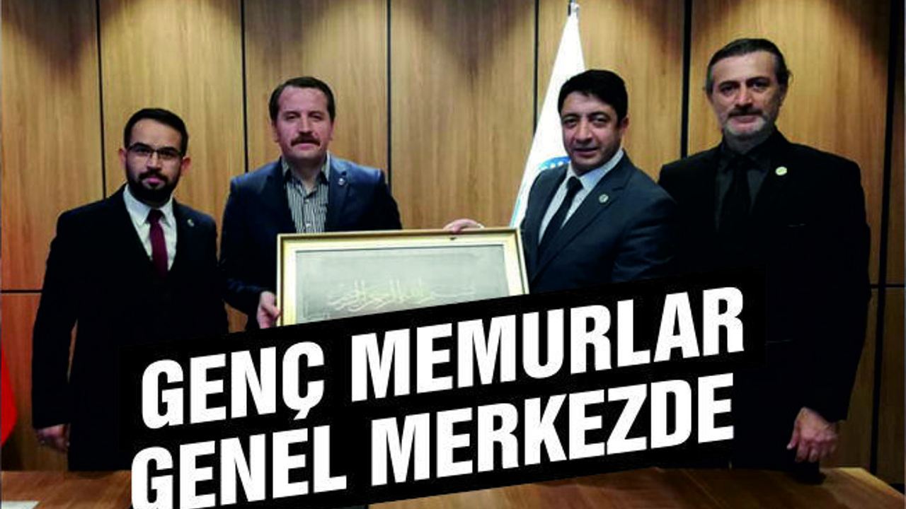Genç Memurlar Genel Merkez’de