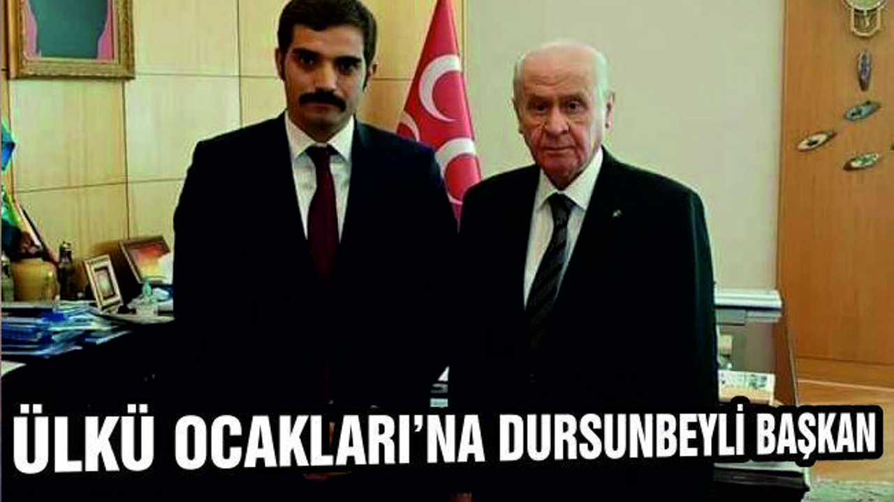ÜLKÜ OCAKLARI'NA DURSUNBEYLİ BAŞKAN