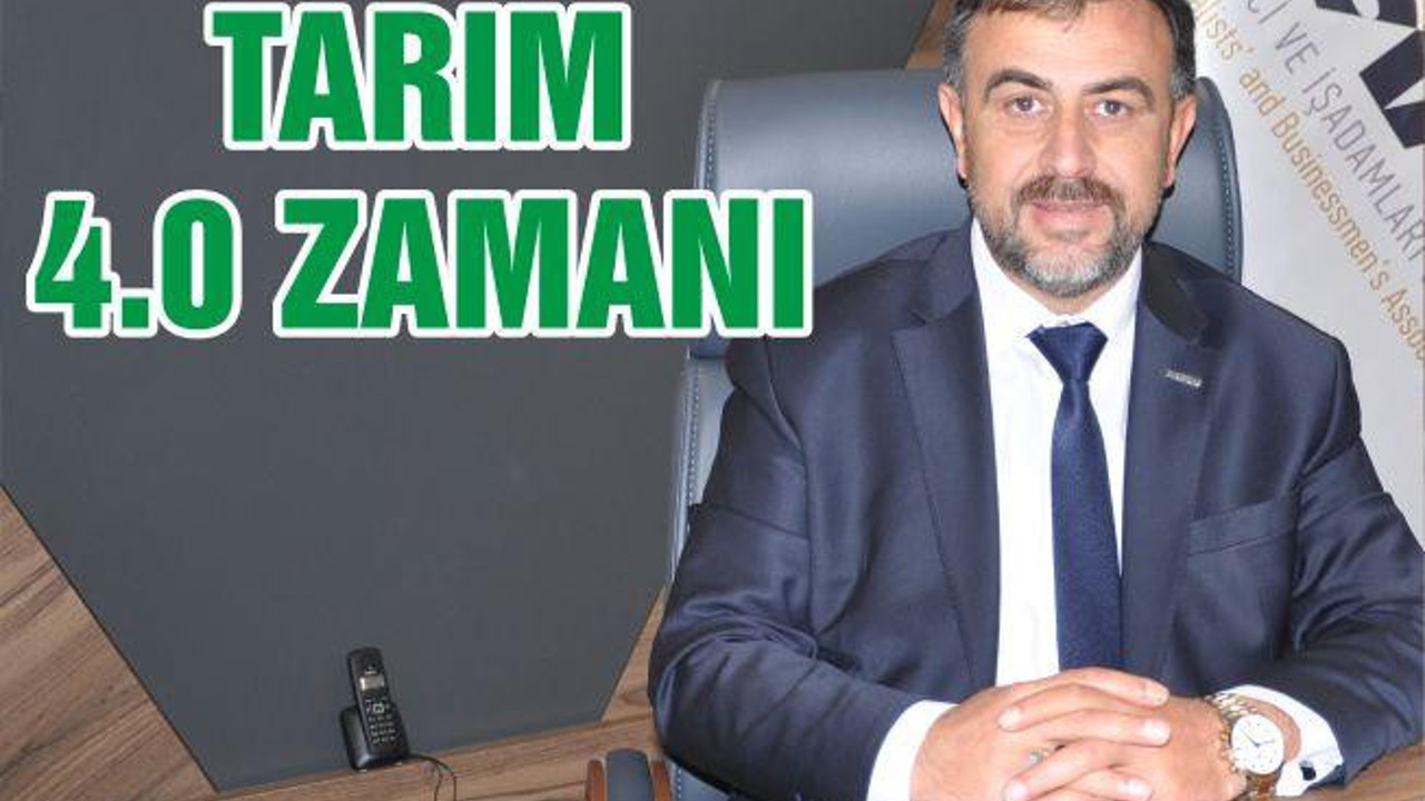 Tarım 4.0 zamanı