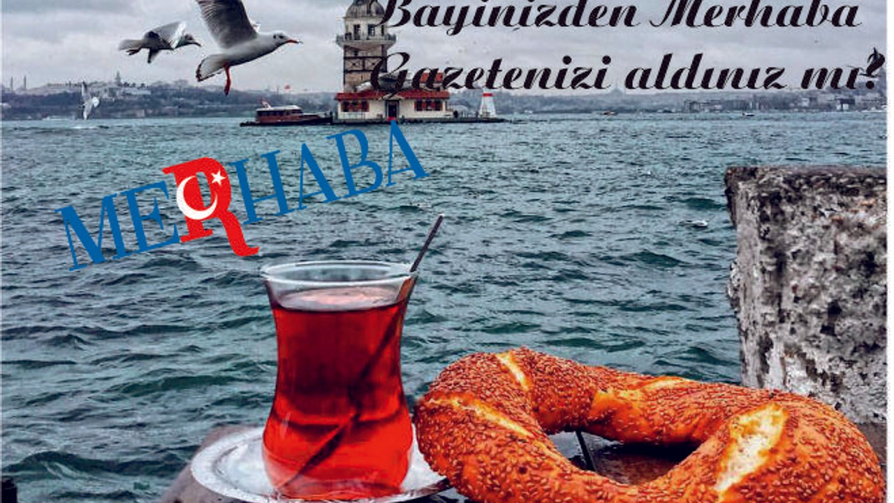 BAYİNİZDEN MERHABA GAZETENİZİ ALDINIZ MI?