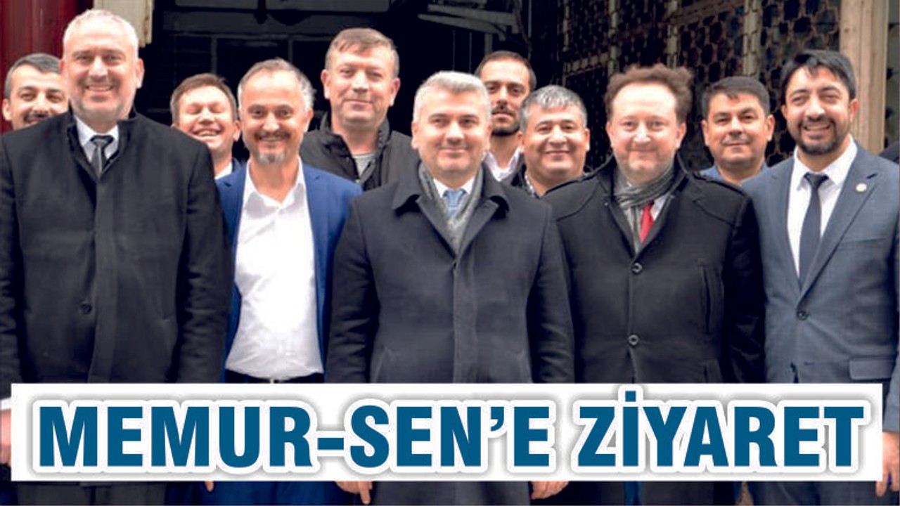 AK Partililerden Memur-Sen ziyareti
