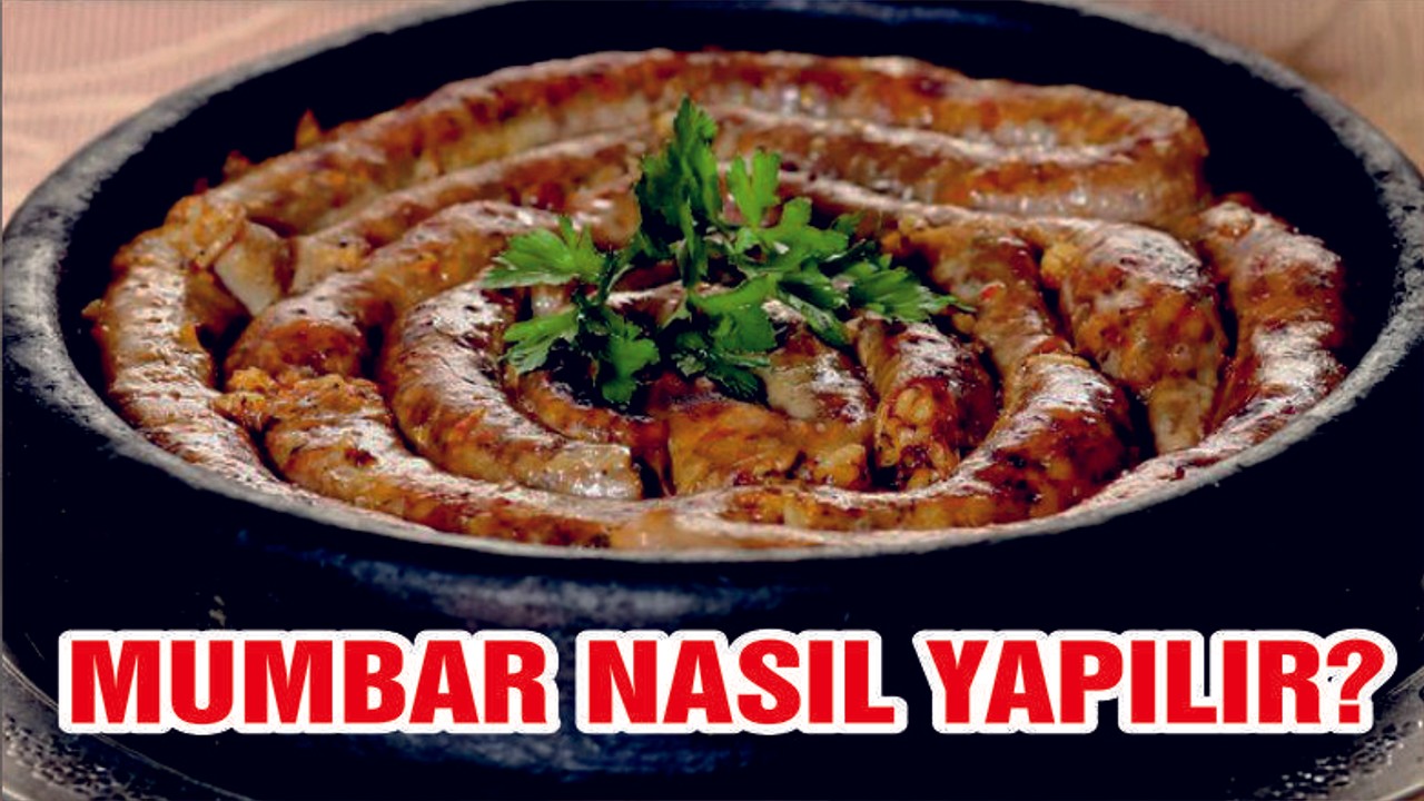 MUMBAR NASIL YAPILIR?