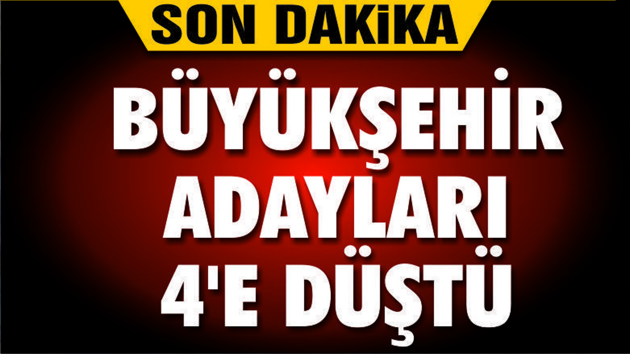 Büyükşehir için 4 parti aday gösterdi