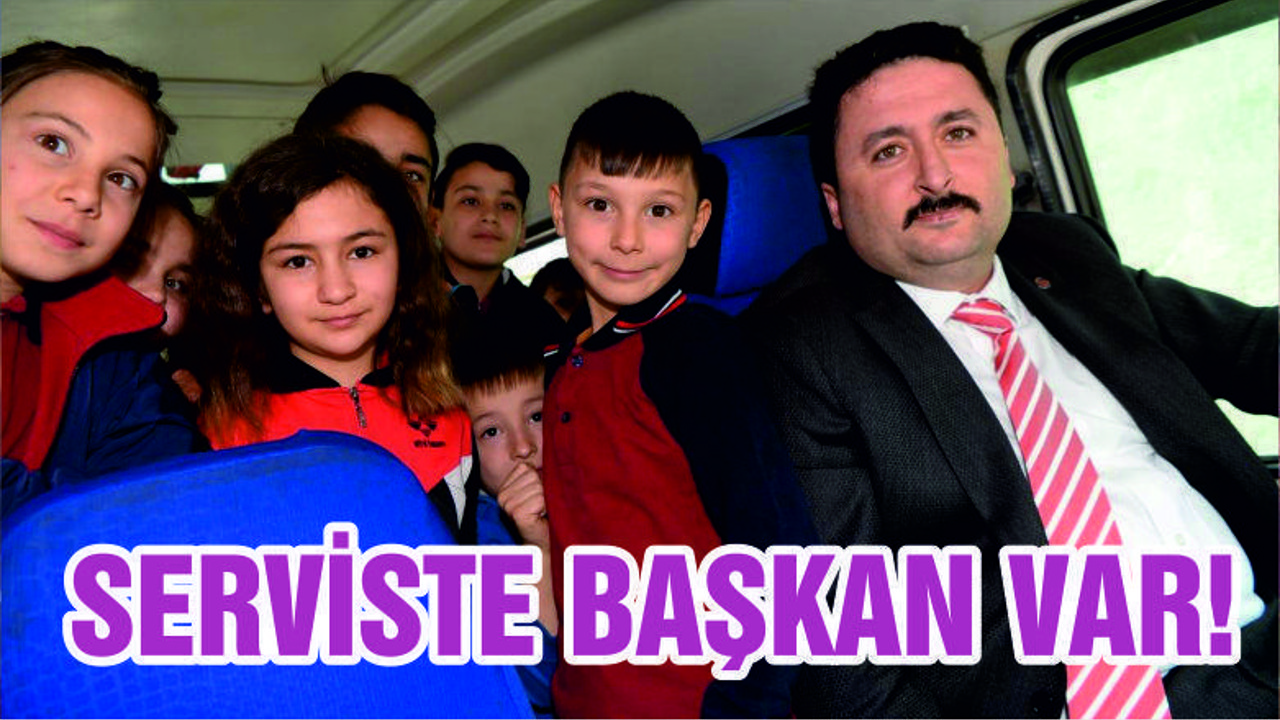 BAŞKAN OKUL ŞOFÖRÜ OLURSA...