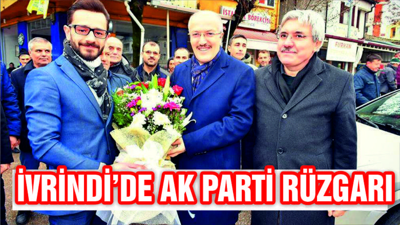 İvrindi’de AK Parti Rüzgarı