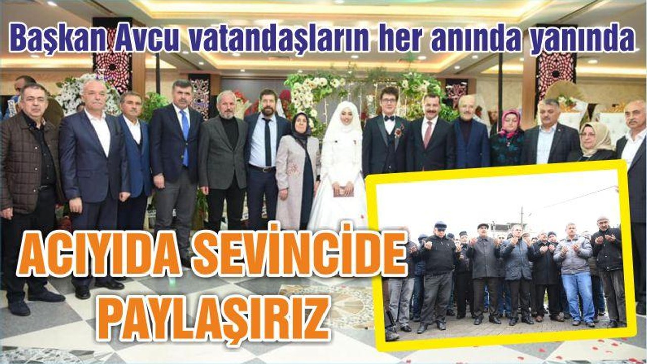 AVCU ‘ACIYIDA SEVİNCİDE PAYLAŞIRIZ’