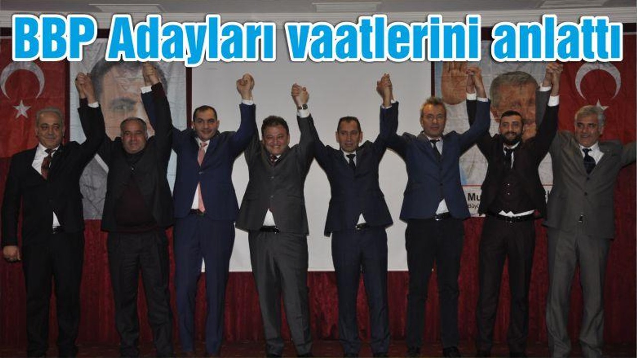 BBP ADAYLARINI TANITTI