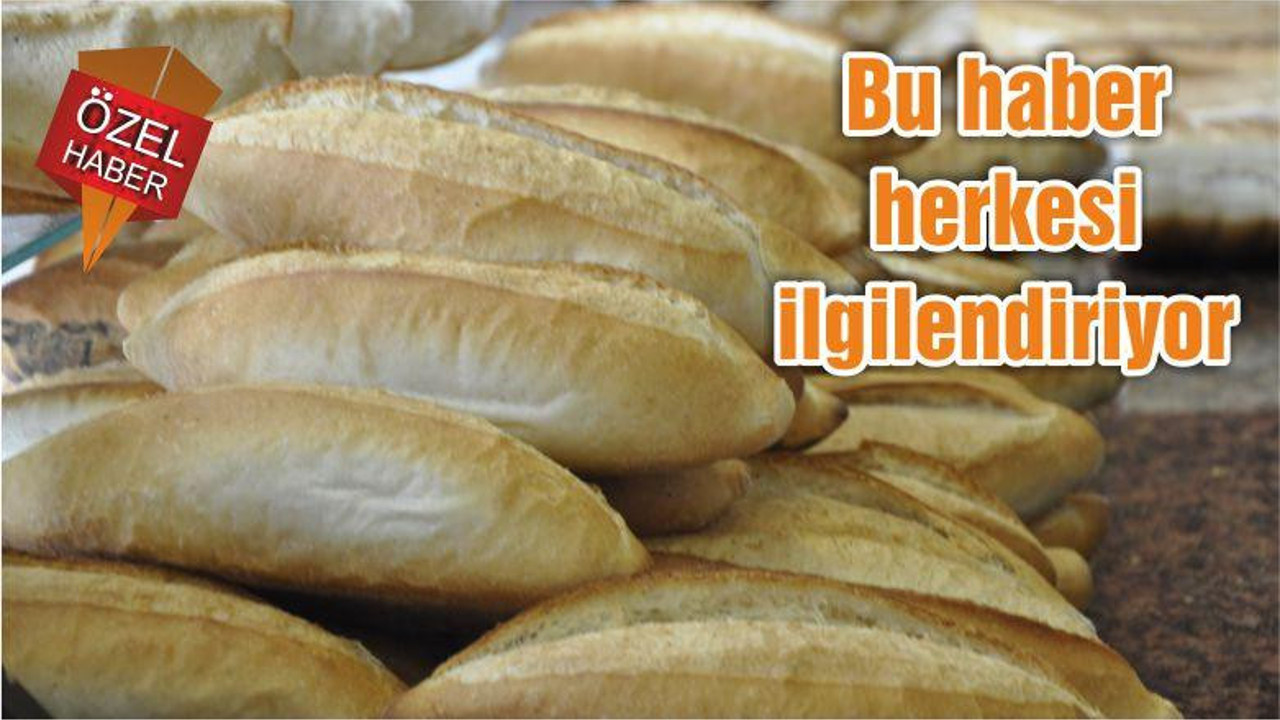 SOFRALARIN SULTANI EKMEK ZAMLANACAK MI?