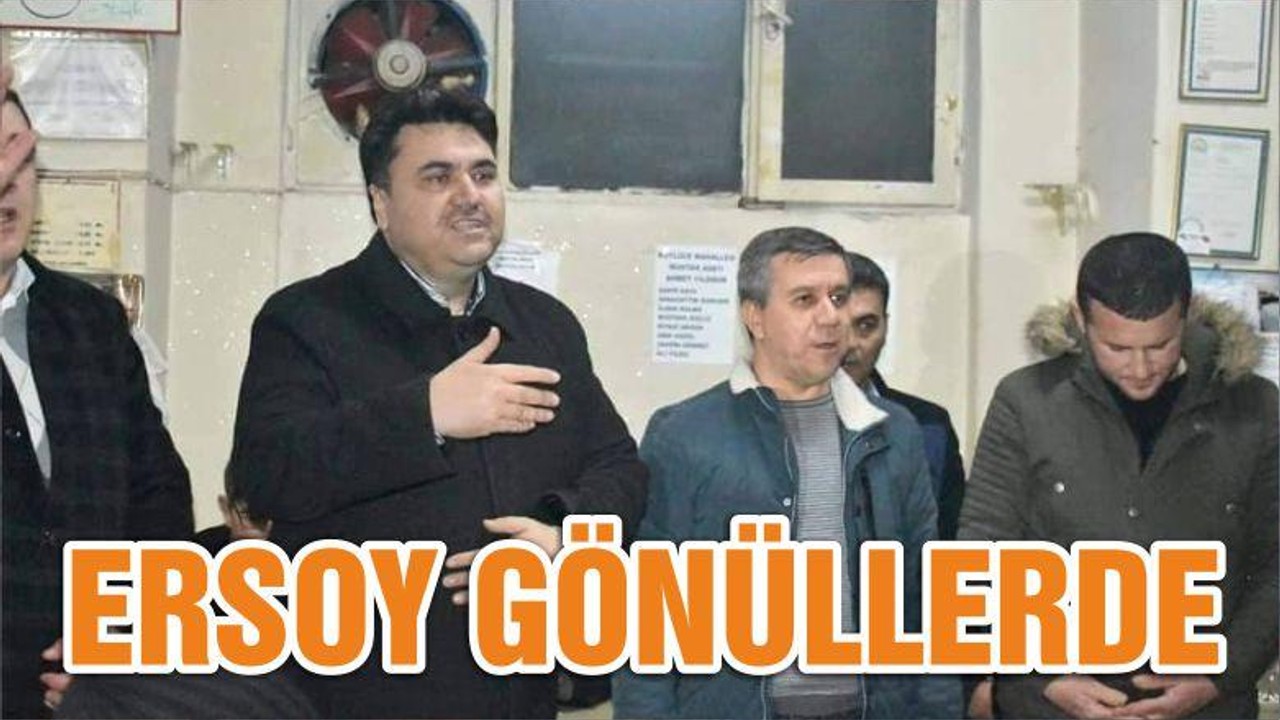 ERSOY GÖNÜLLERDE