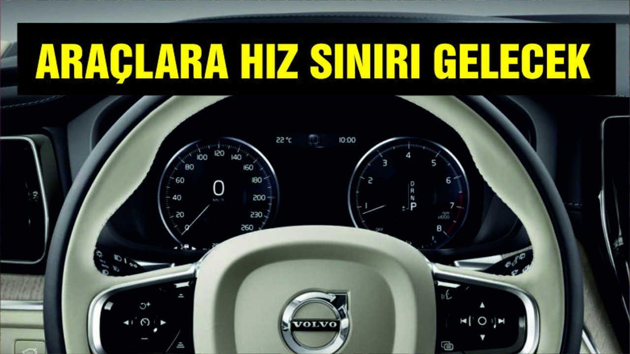 Araçlara hız sınırı geliyor