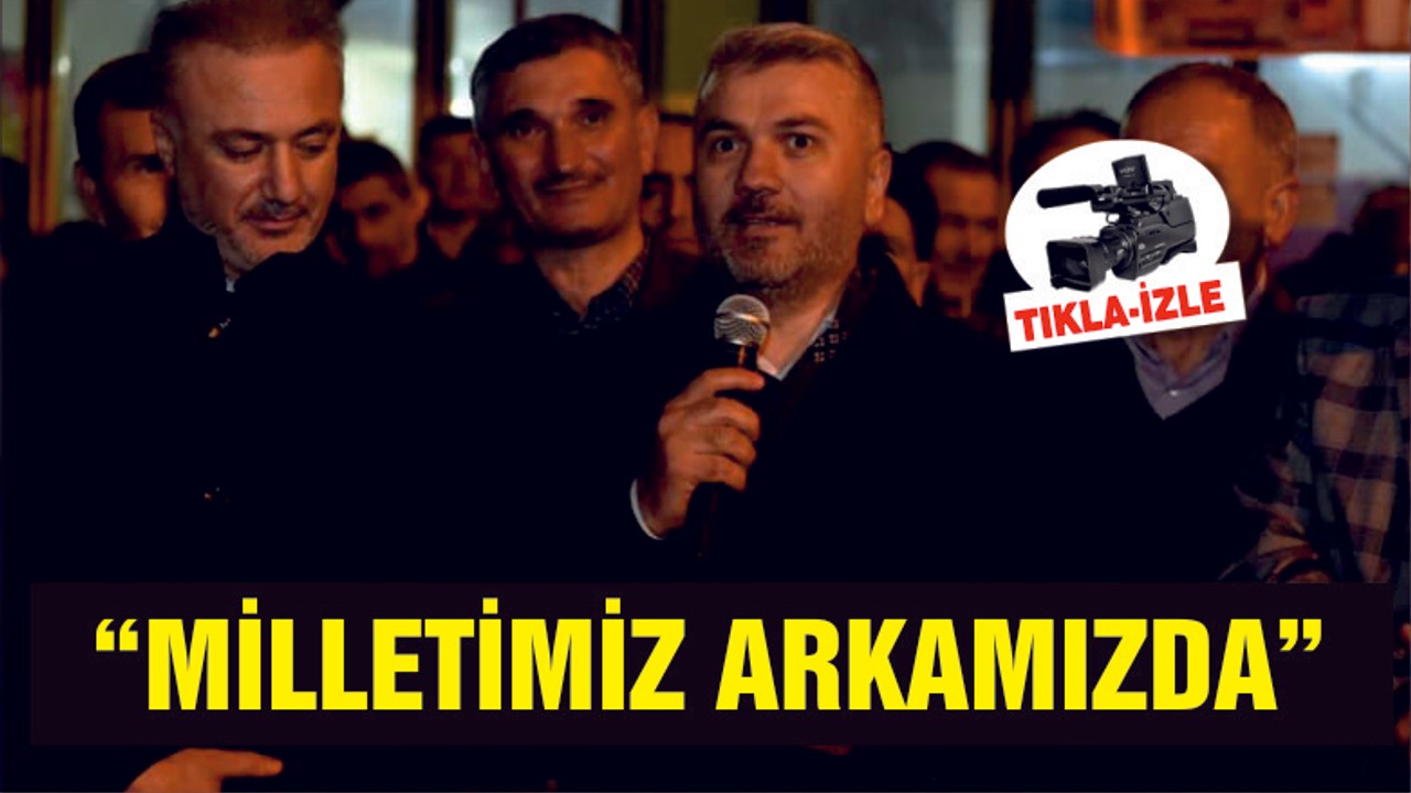 CANBEY "MİLLETİMİZ ARKAMIZDA"