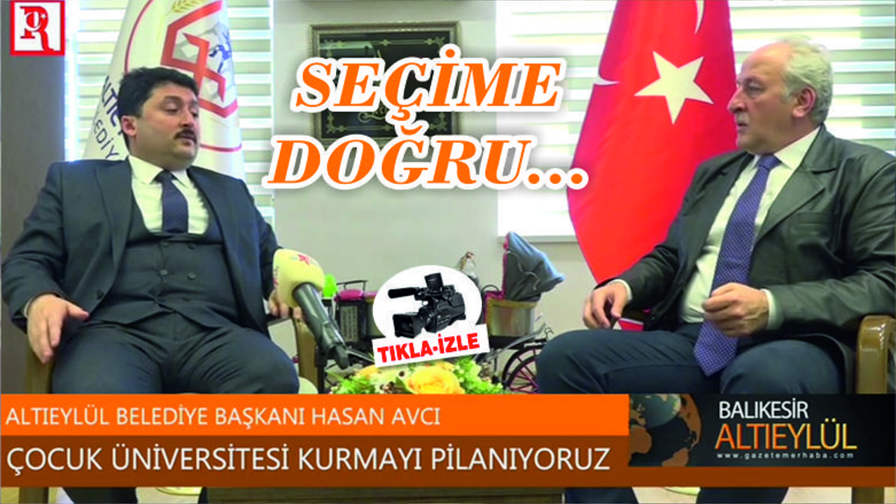 HASAN AVCI İLE YEREL SEÇİME DAİR...
