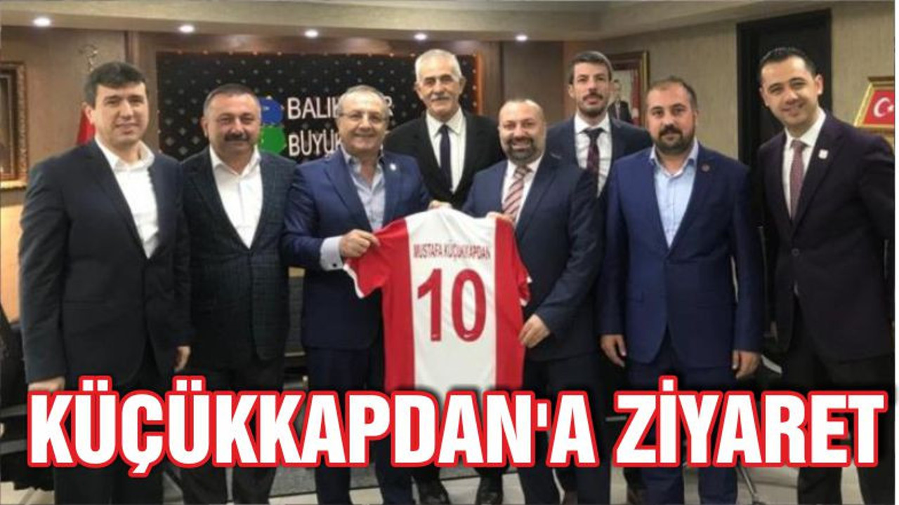 KÜÇÜKKAPDAN'A ZİYARET
