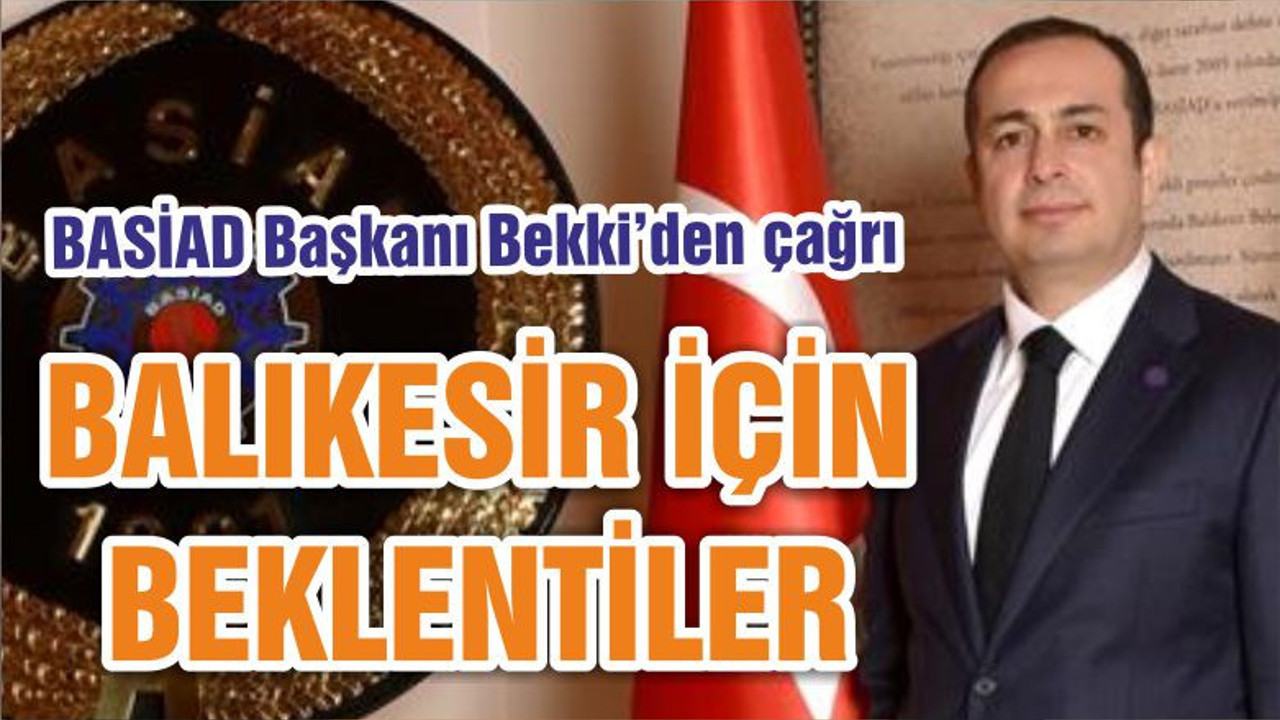 BALIKESİR İÇİN BEKLENTİLER