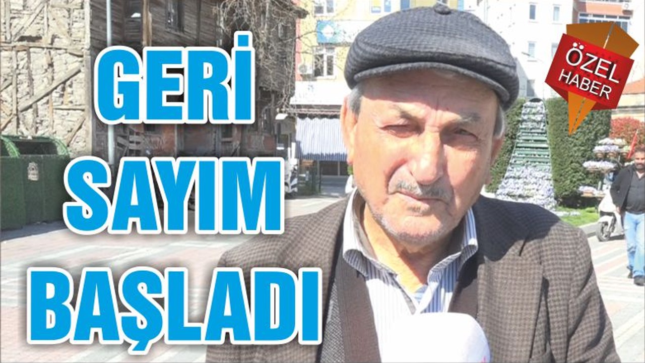 GERİ SAYIM BAŞLADI