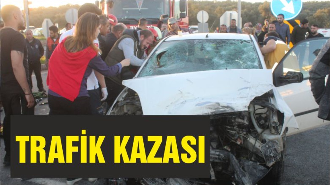 TRAFİK KAZASI