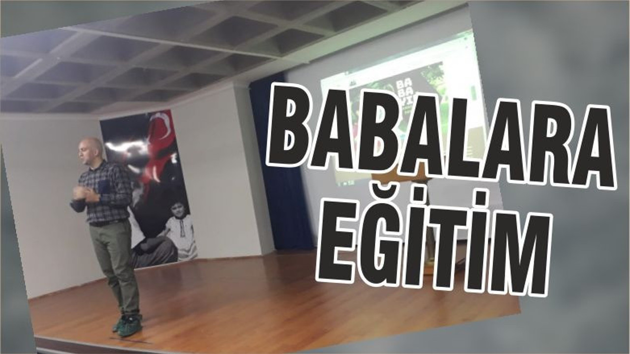 BABALARA EĞİTİM