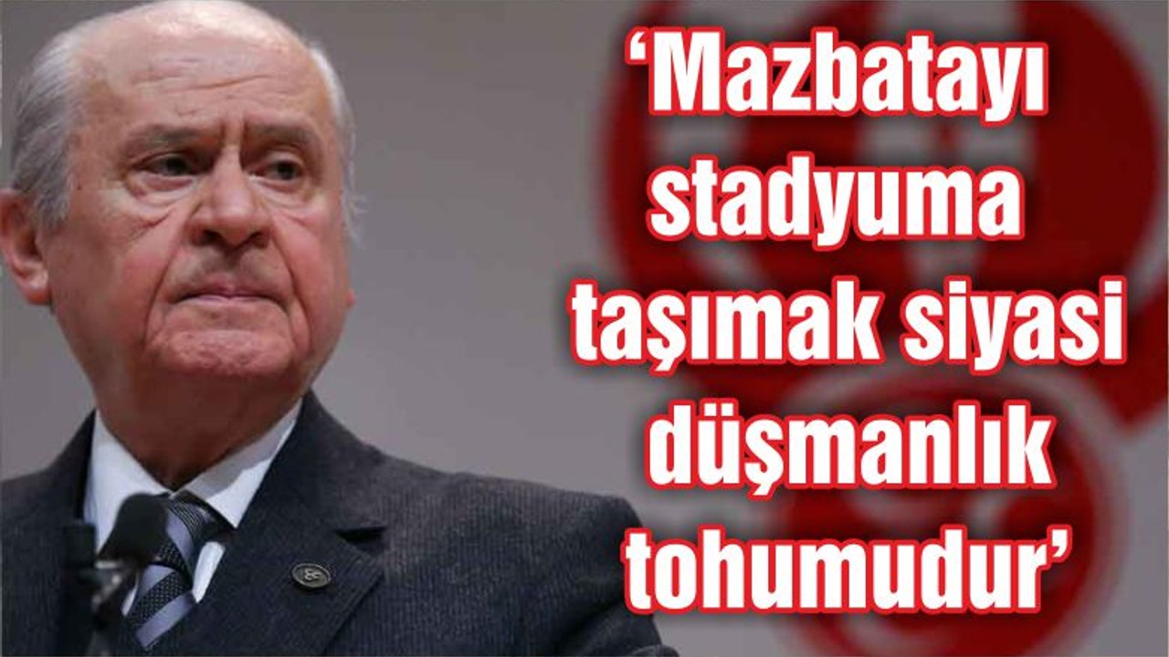 ‘Mazbatayı stadyuma taşımak siyasi düşmanlık tohumudur’