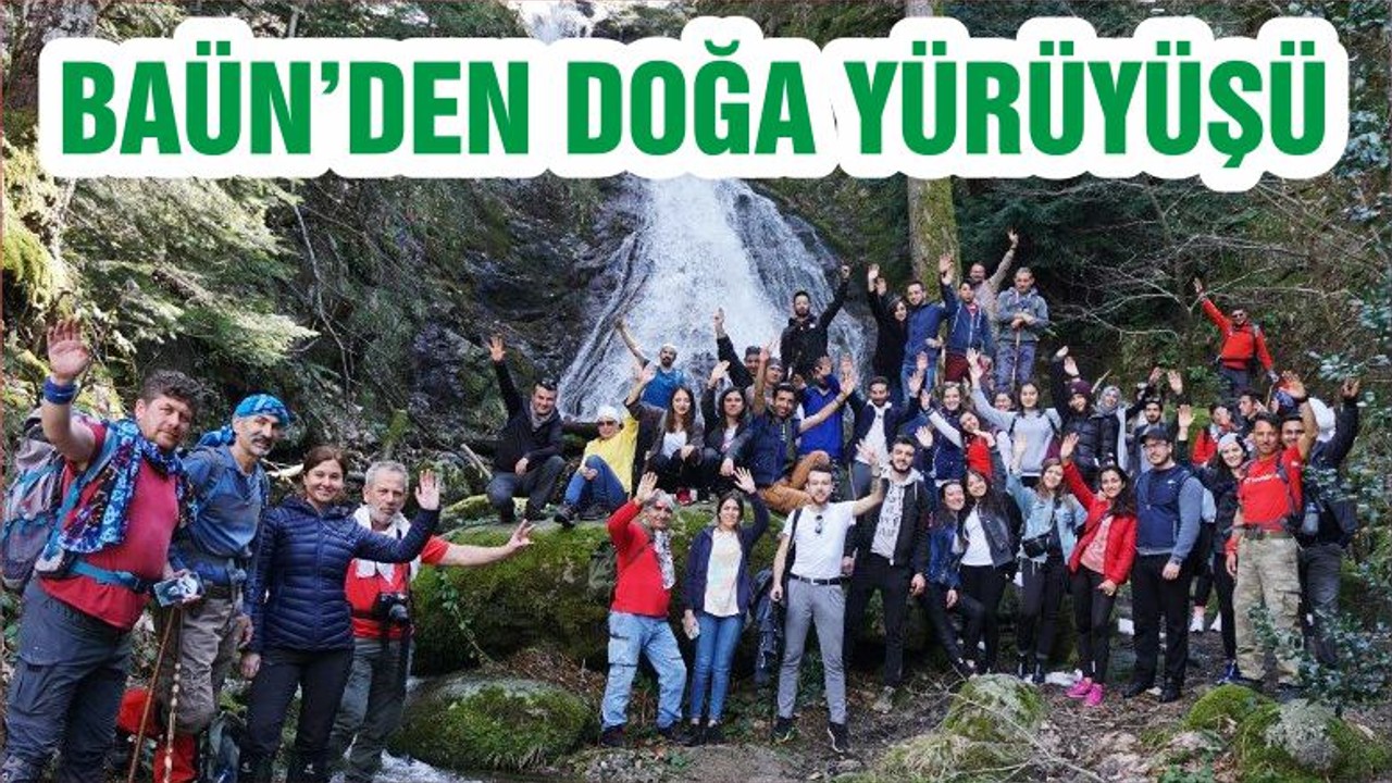 BAÜN’DEN DOĞA YÜRÜYÜŞÜ
