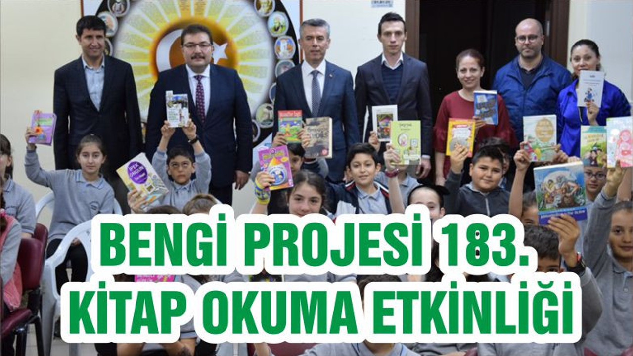 BENGİ PROJESİ 183. KİTAP OKUMA ETKİNLİĞİ