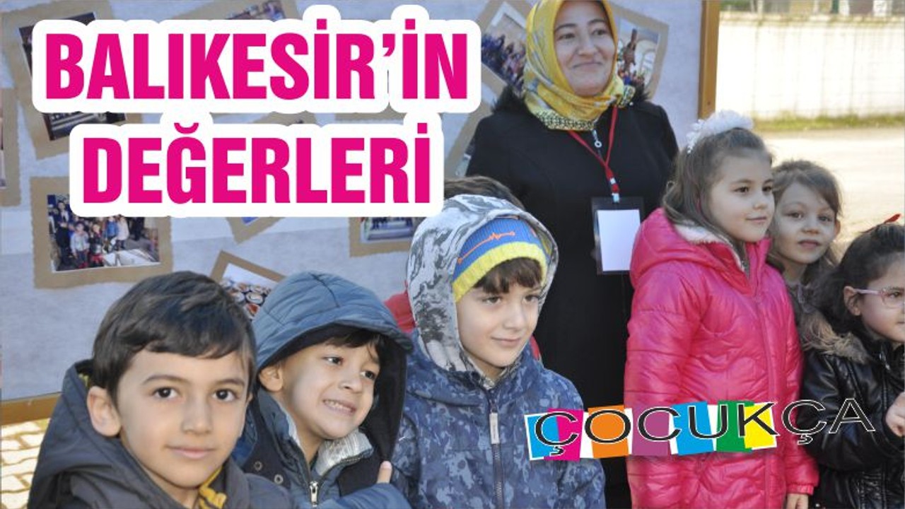 BALIKESİR’İN DEĞERLERİ