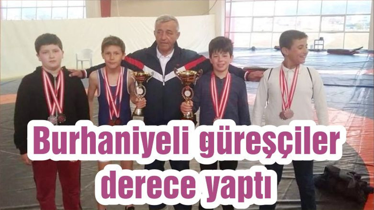 Burhaniyeli güreşçiler derece yaptı