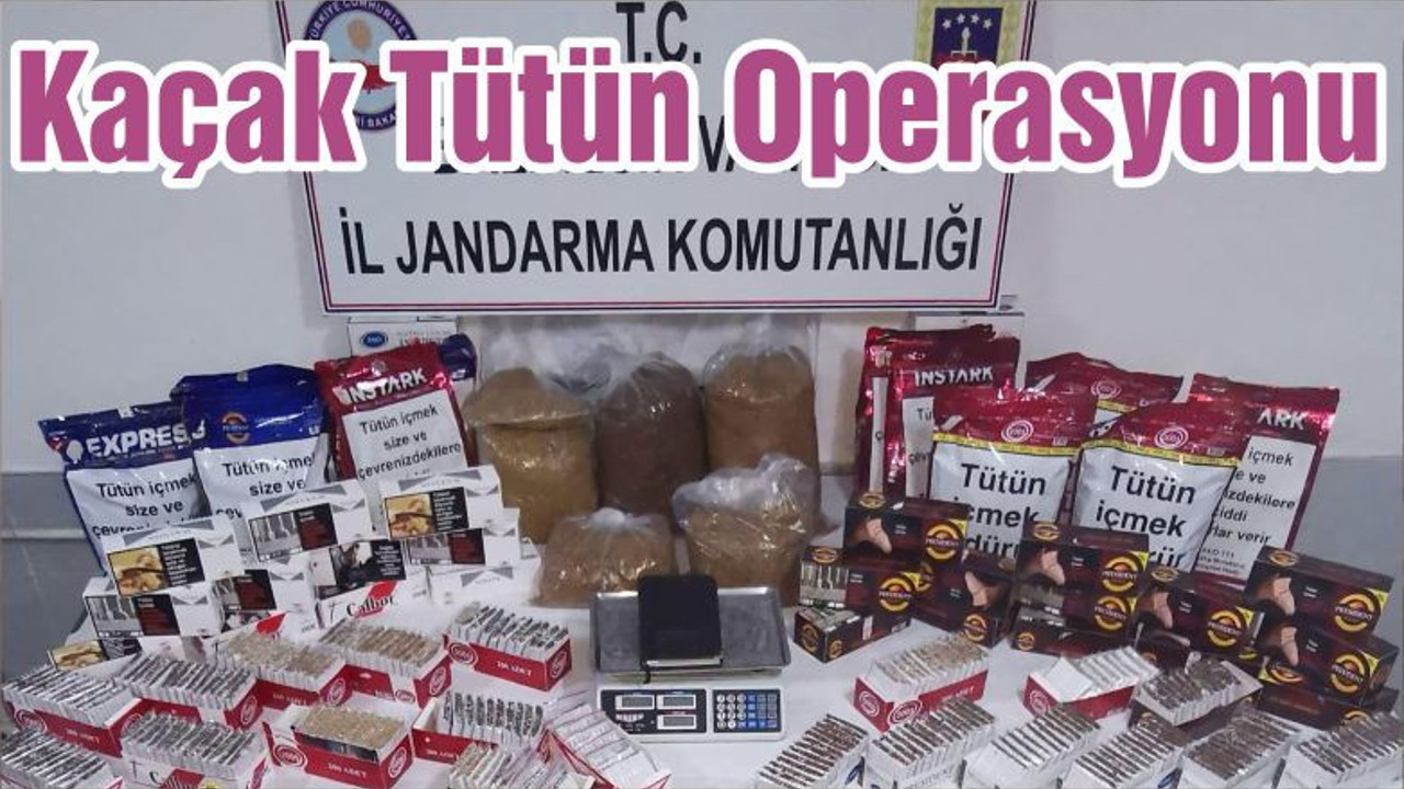 Kaçak Tütün Operasyonu