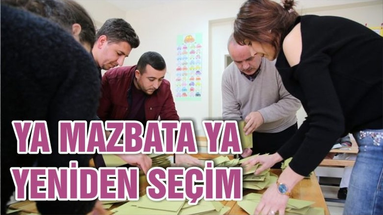 YA MAZBATA YA YENİDEN SEÇİM
