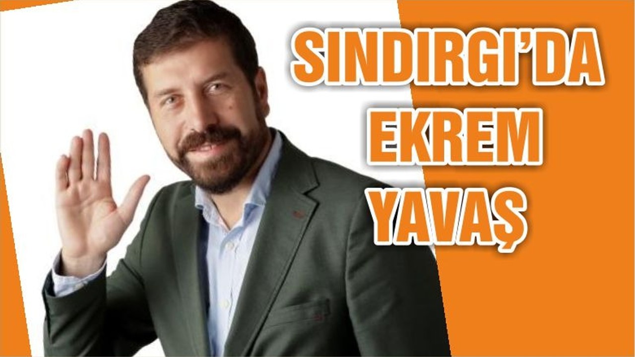 SINDIRGI EKREM YAVAŞ