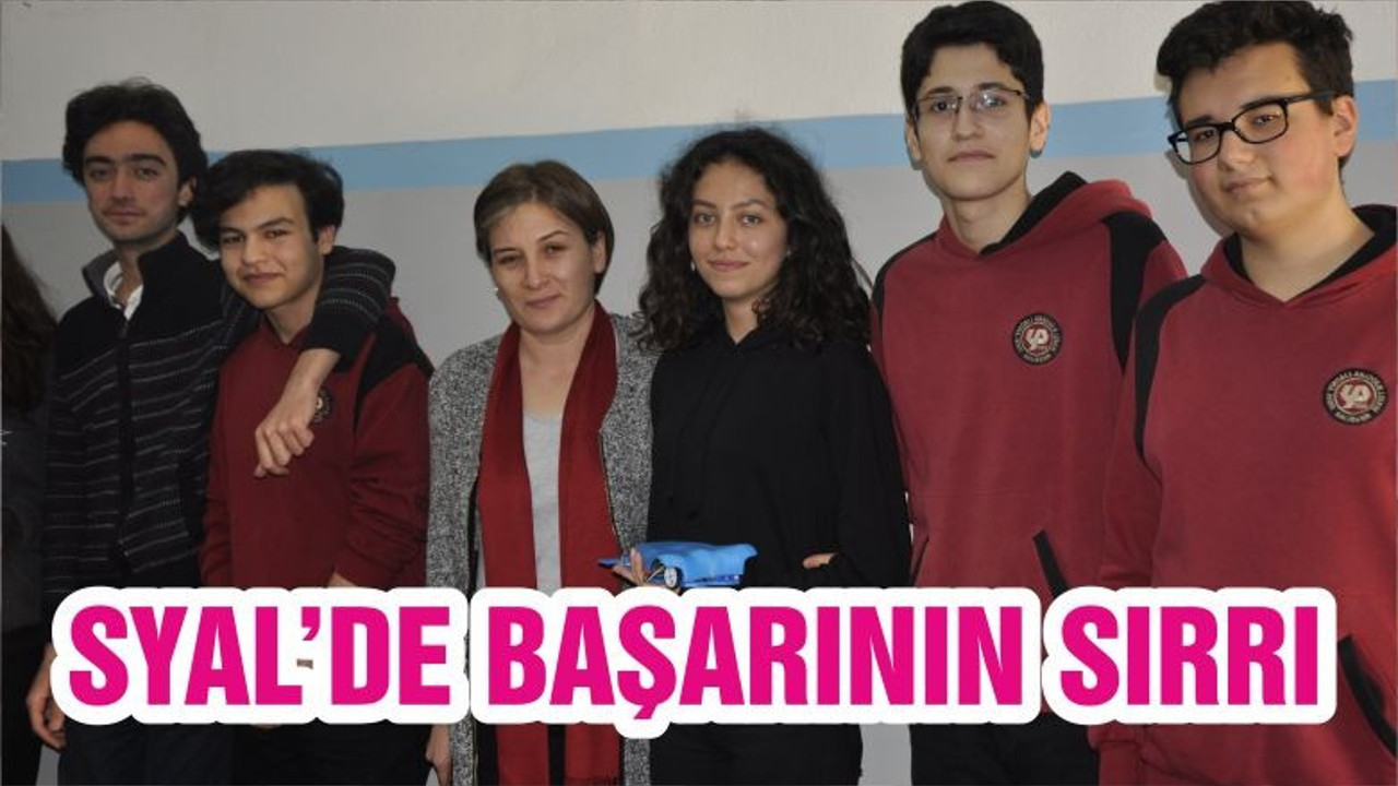 SYAL’DE BAŞARININ SIRRI