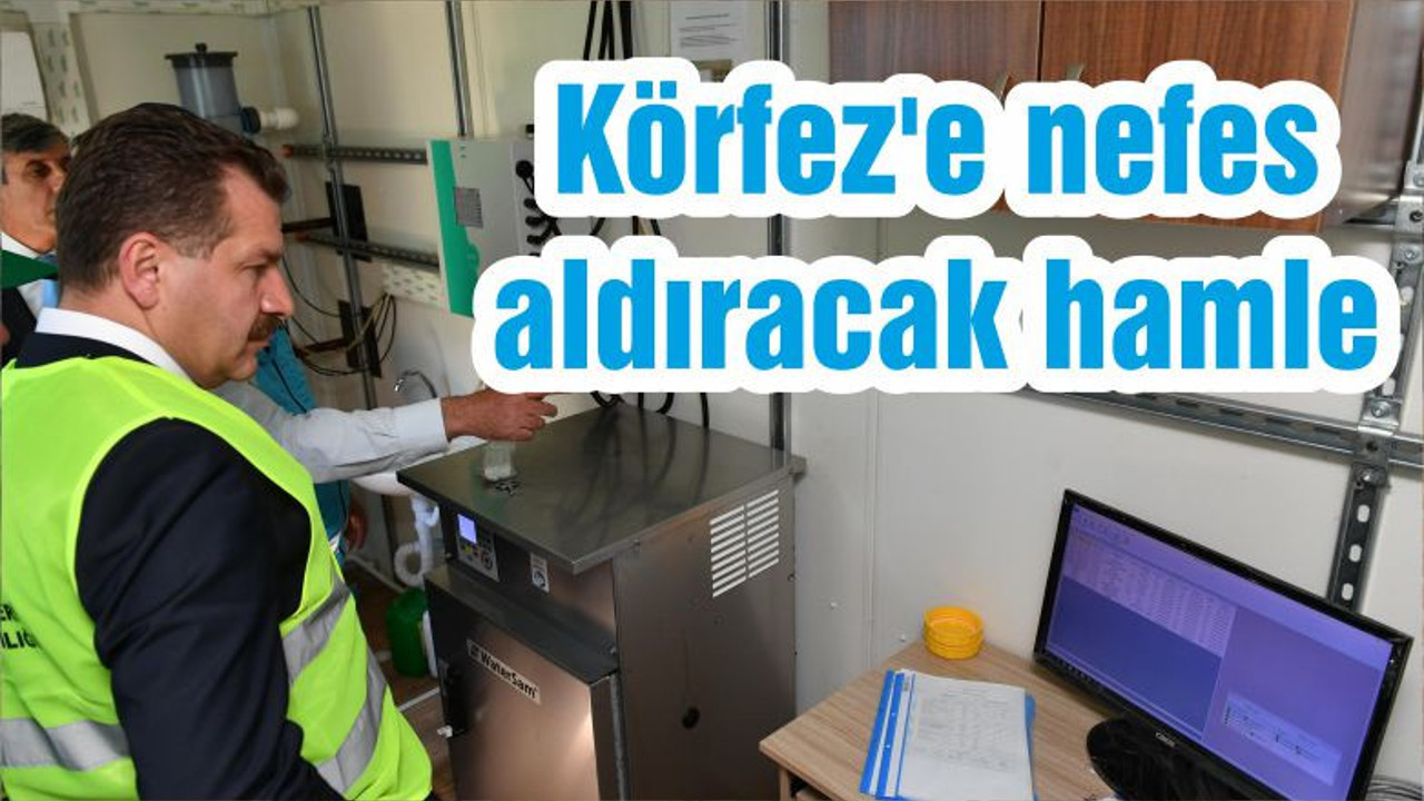 Körfez'e nefes aldıracak hamle