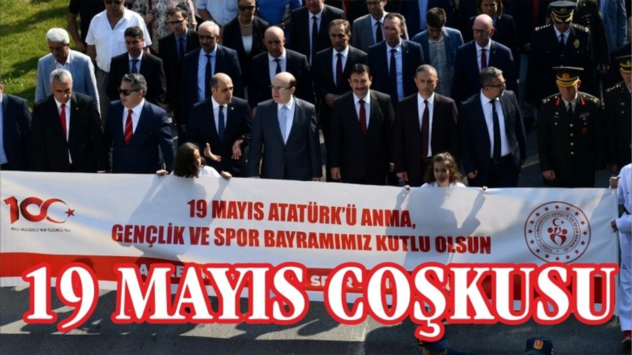 19 MAYIS ATATÜRK’Ü ANMA VE GENÇLİK BAYRAMI
