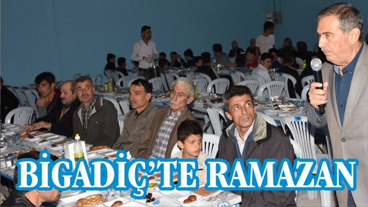 BİGADİÇ’TE RAMAZAN BEREKETİ