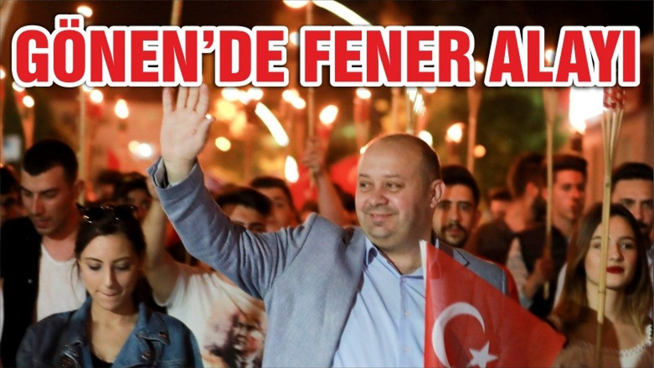GÖNEN’DE FENER ALAYI COŞKUSU